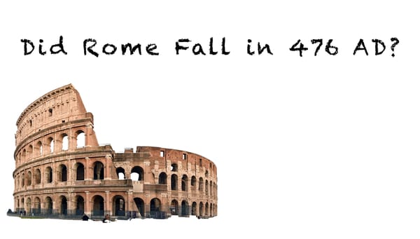 When did the Roman Empire Fall?